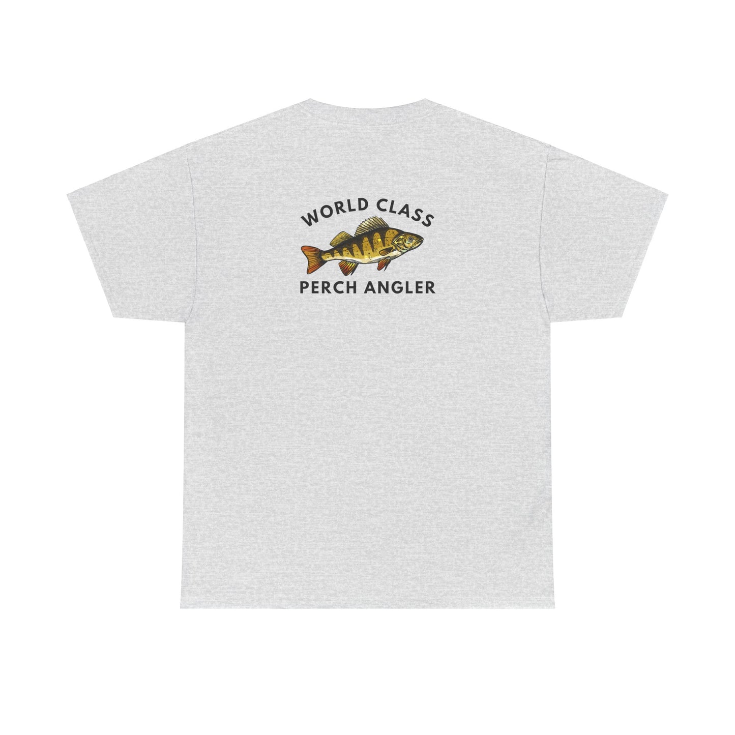 World Class Perch Angler - Humor T-Shirt