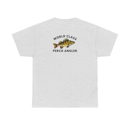 World Class Perch Angler - Humor T-Shirt