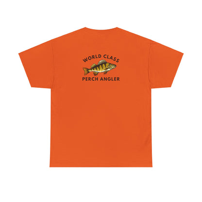 World Class Perch Angler - Humor T-Shirt