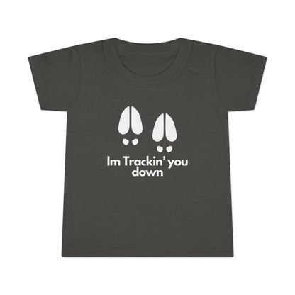 Trackin you Down - Toddler