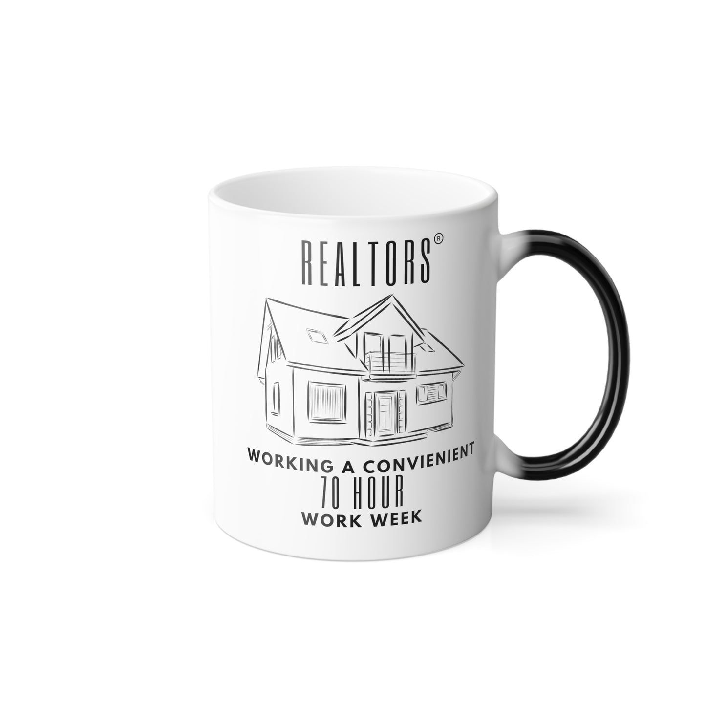 Real Estate Humor Cup