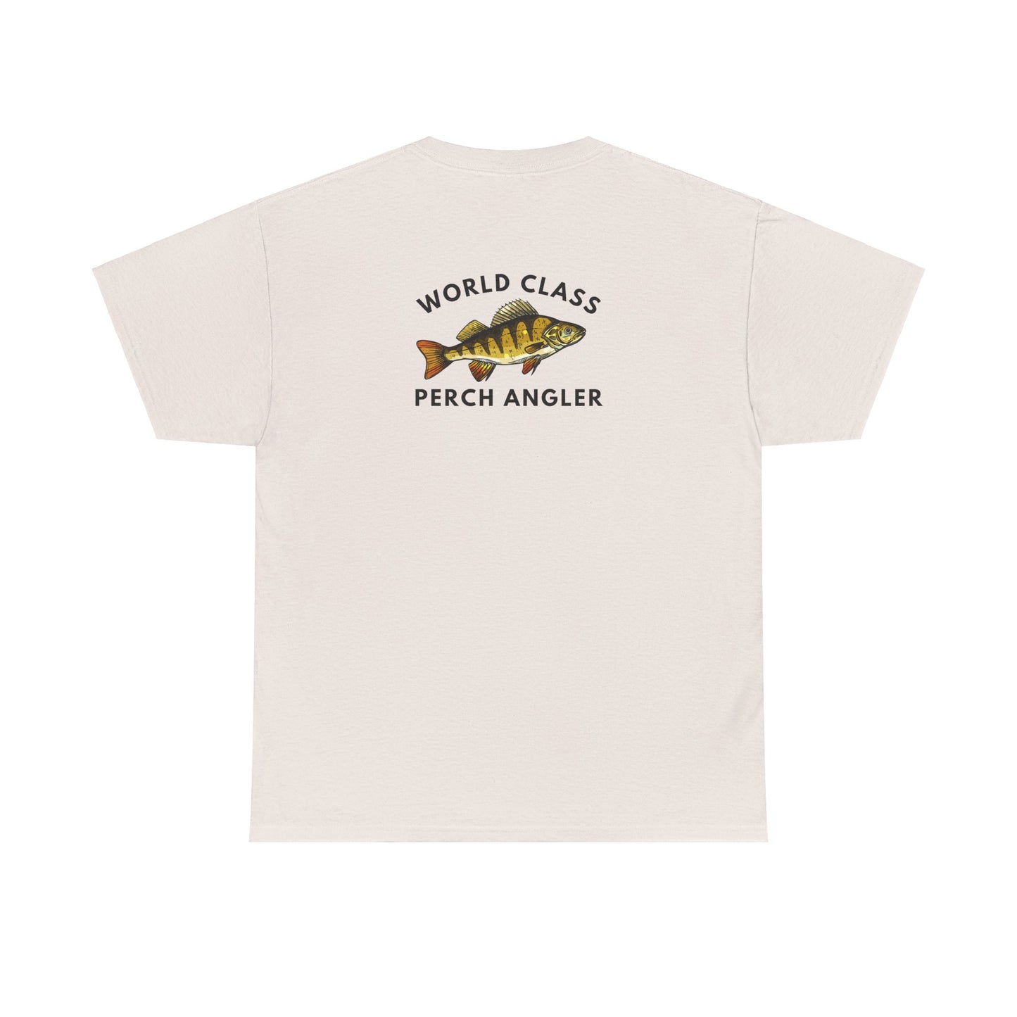 World Class Perch Angler - Humor T-Shirt