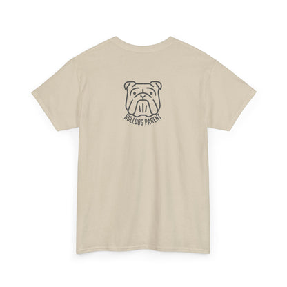 Bulldog Parent - T-Shirt