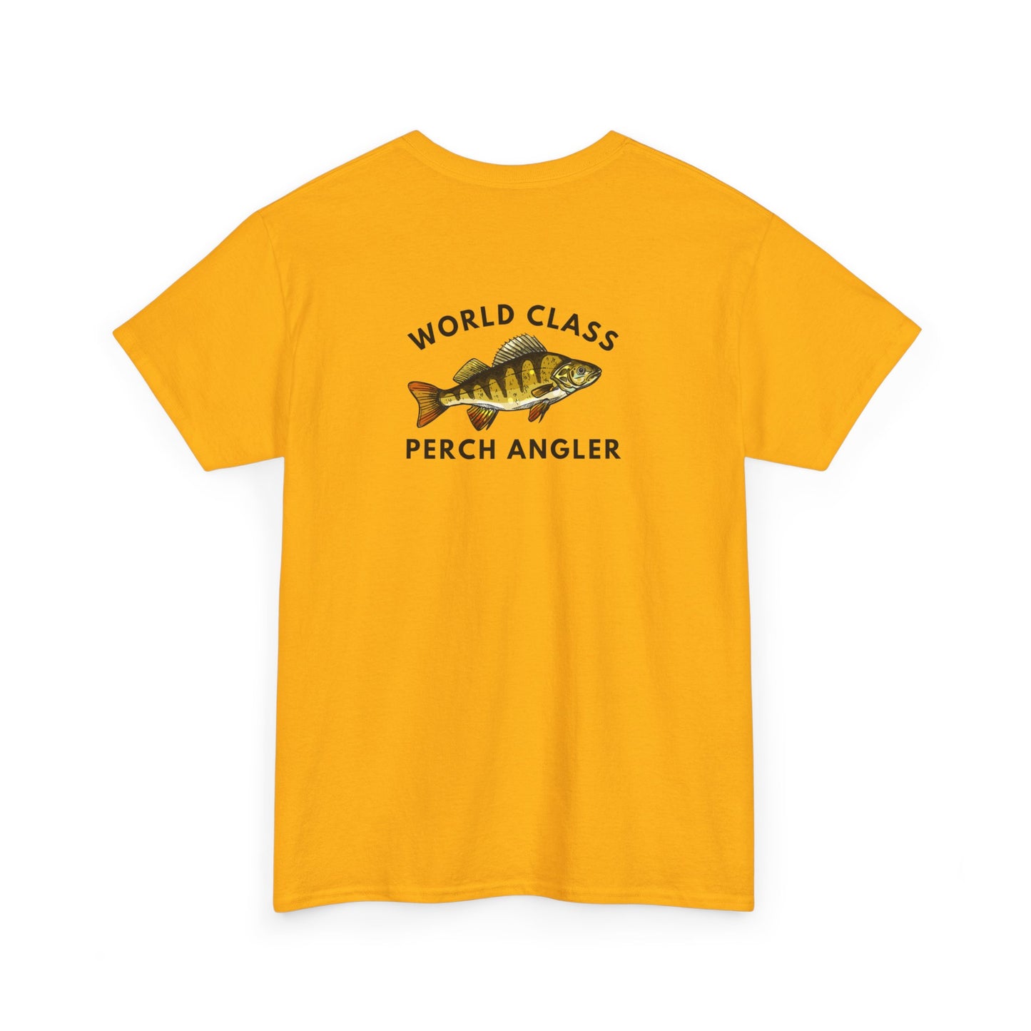 World Class Perch Angler - Humor T-Shirt