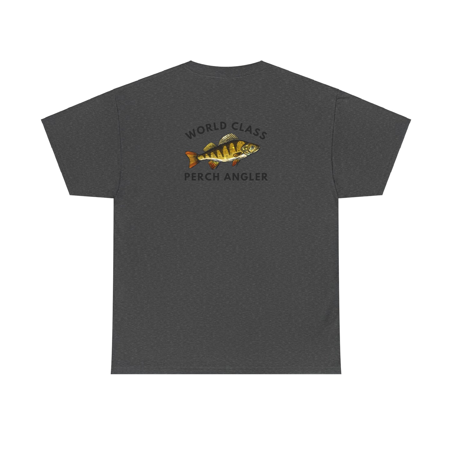 World Class Perch Angler - Humor T-Shirt