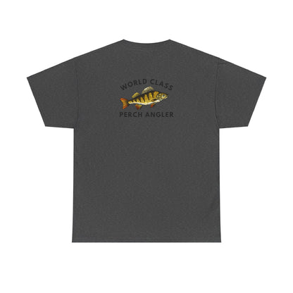 World Class Perch Angler - Humor T-Shirt