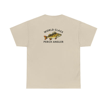 World Class Perch Angler - Humor T-Shirt