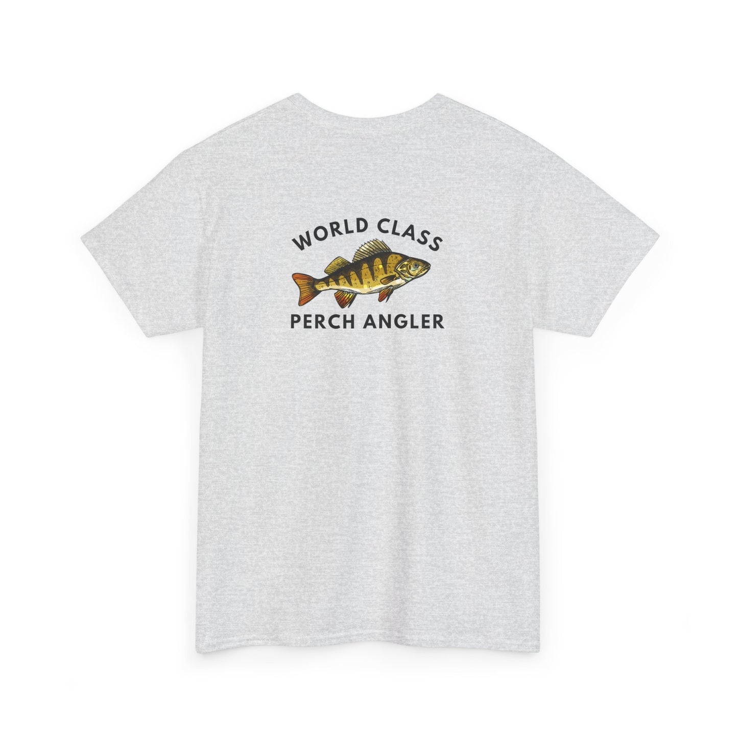 World Class Perch Angler - Humor T-Shirt