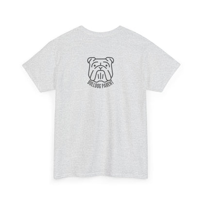 Bulldog Parent - T-Shirt