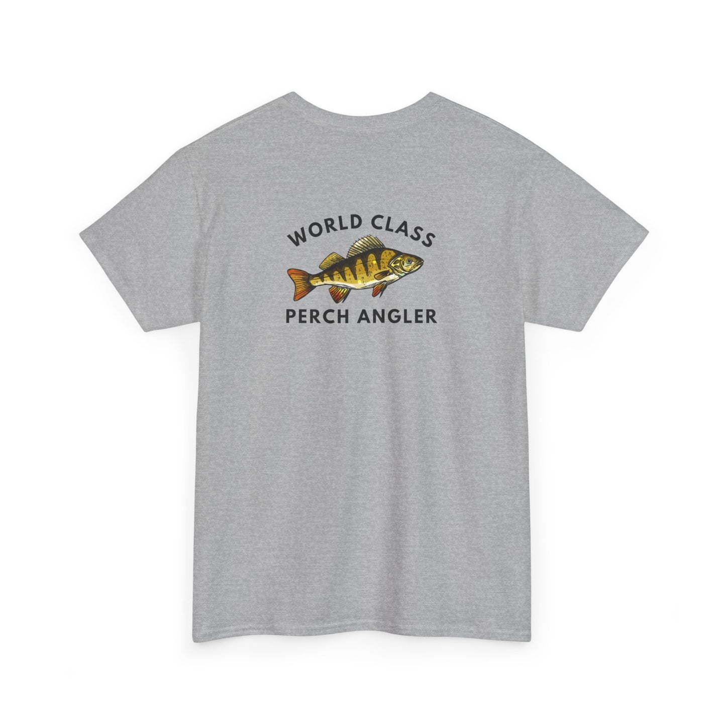 World Class Perch Angler - Humor T-Shirt