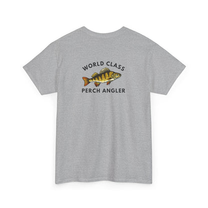 World Class Perch Angler - Humor T-Shirt