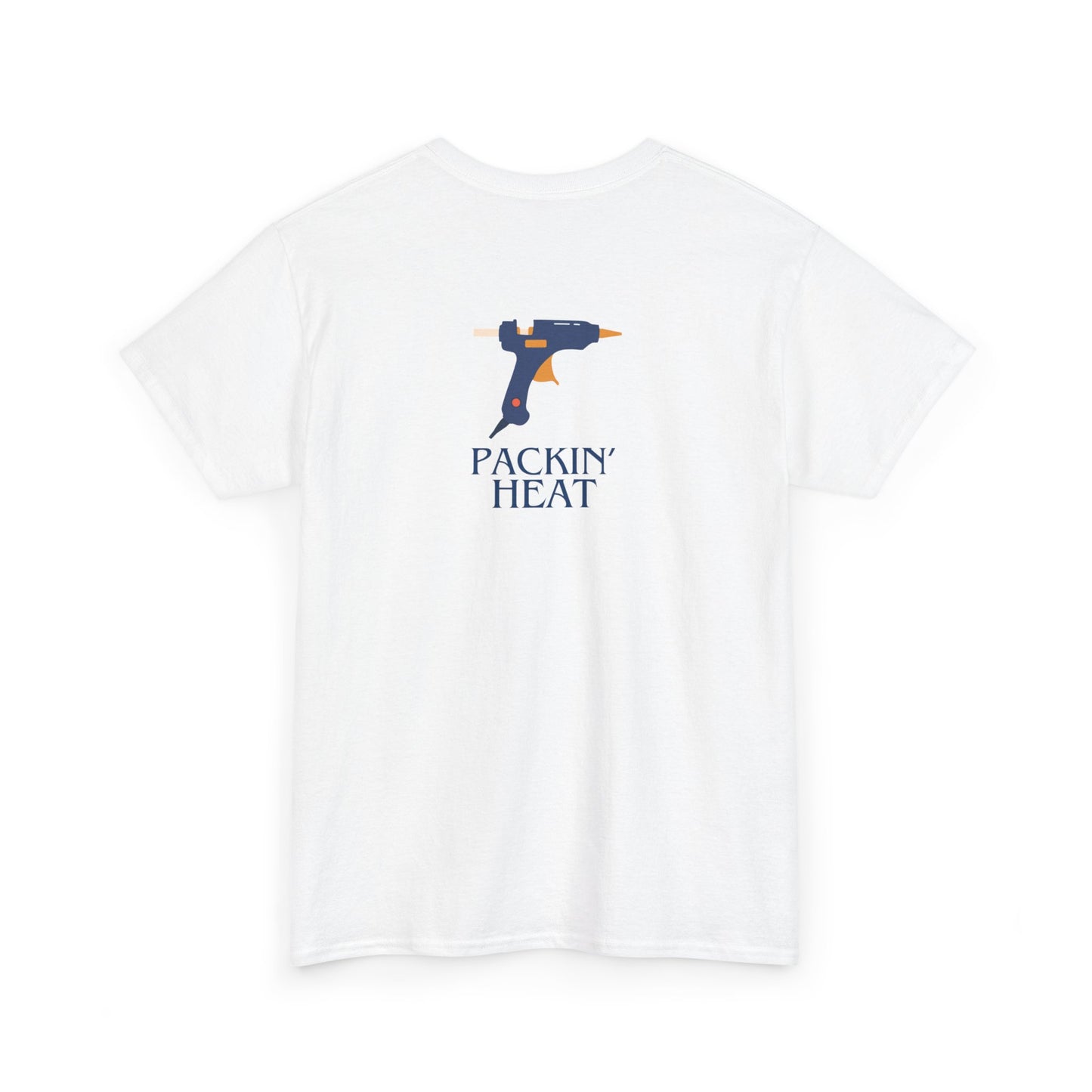 Packin Heat- Tee